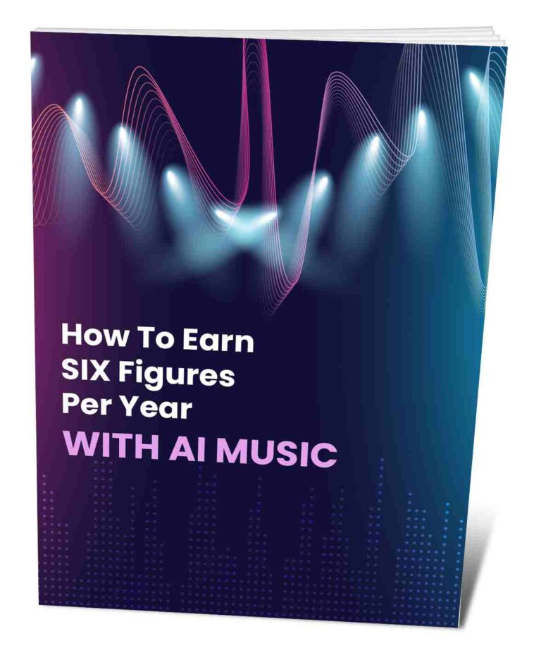 How To Earn SIX Figures Per Year With Ai Music